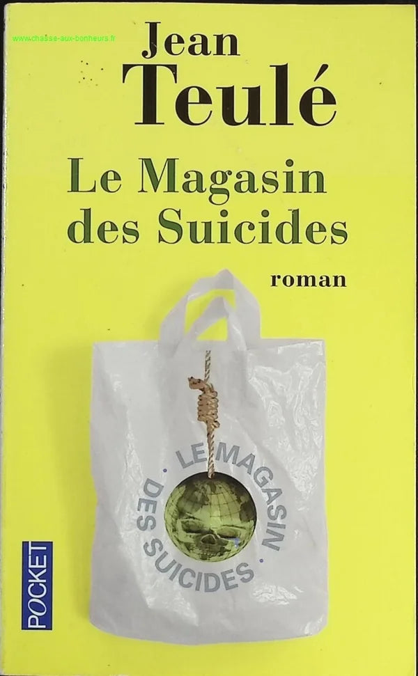 Le Magasin des suicides - Jean Teulé - livre