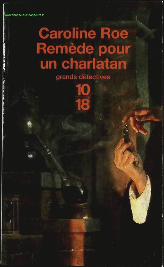 Remède Pour Un Charlatan - Caroline Roe - livre