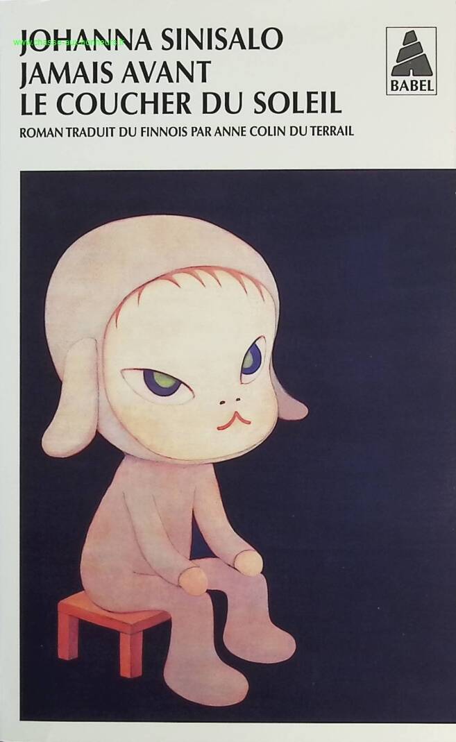 Jamais avant le coucher du soleil - Johanna Sinisalo - livre