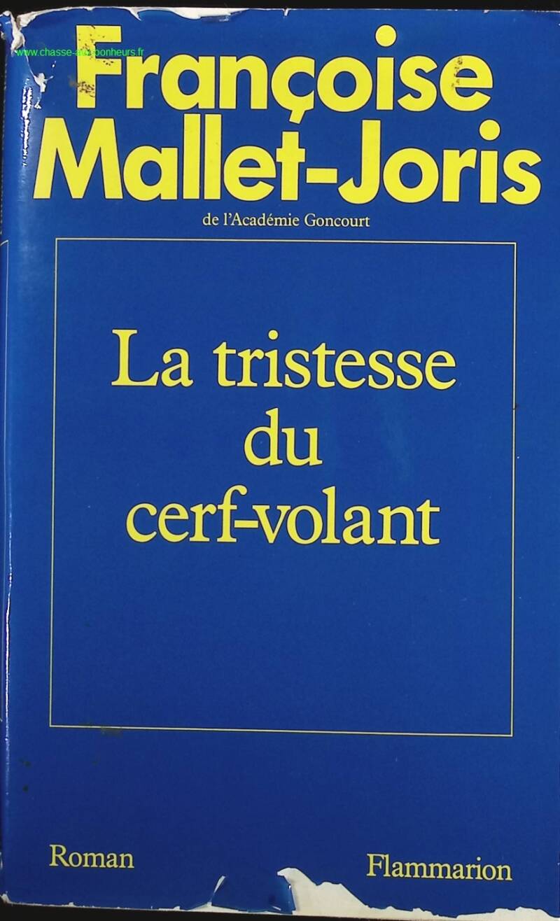 La Tristesse du cerf-volant - Françoise Mallet-Joris - Livre