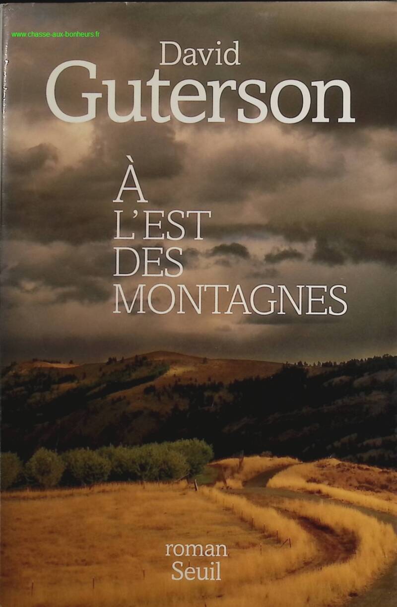 A l'est des montagnes - David Guterson - livre