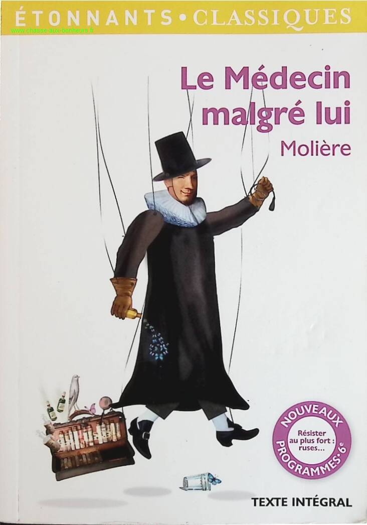 Le Médecin malgré lui - Molière - livre