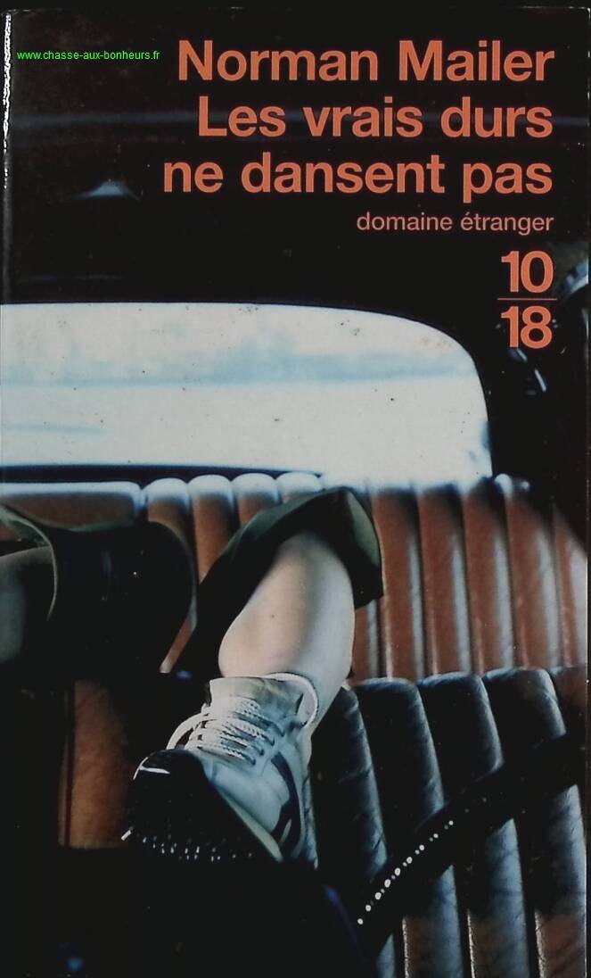 Les Vrais durs ne dansent pas - Norman Mailer - livre