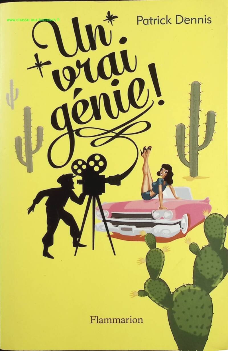 Un vrai génie ! - Patrick Dennis - Livre