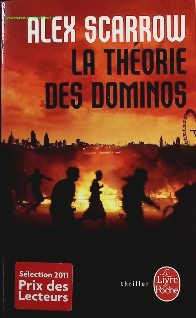 La Théorie des dominos - Alex Scarrow - livre