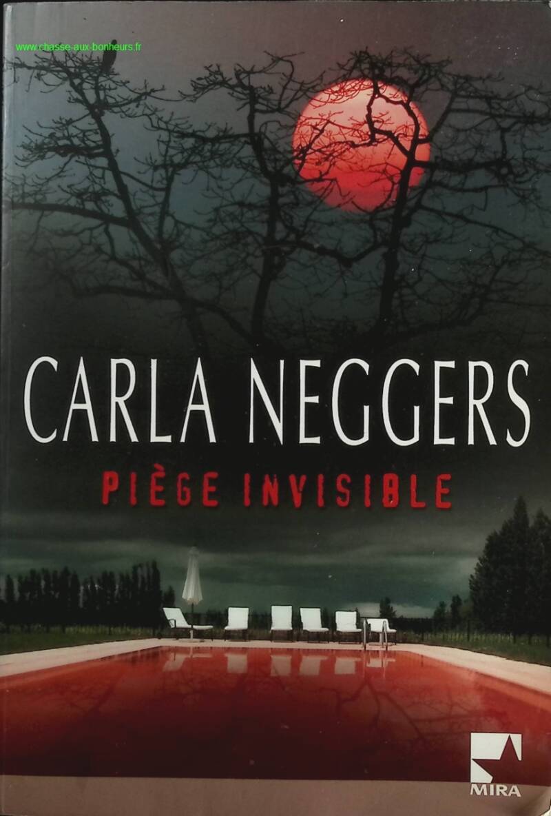 Piège invisible - Neggers Carla - Livre