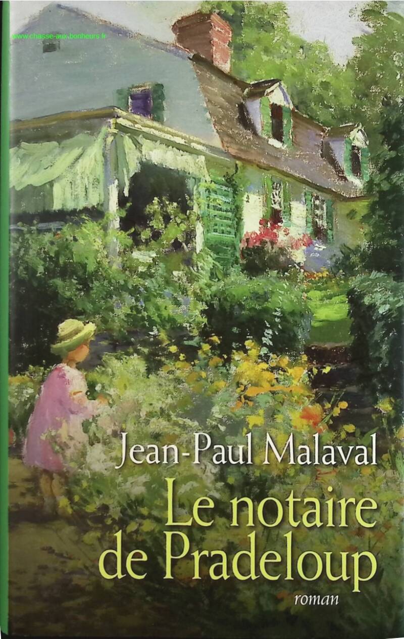 Le notaire de Pradeloup - Jean Paul Malaval - livre