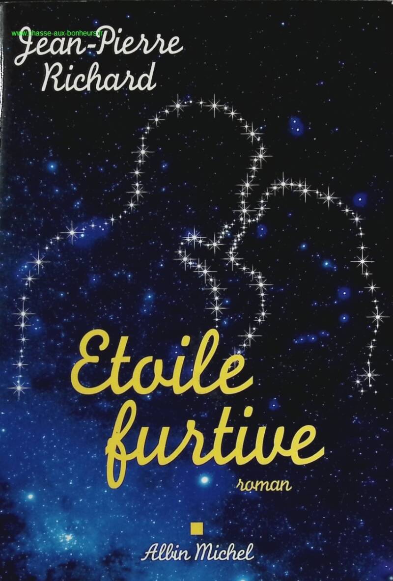 Etoile furtive - Jean-Pierre Richard - livre