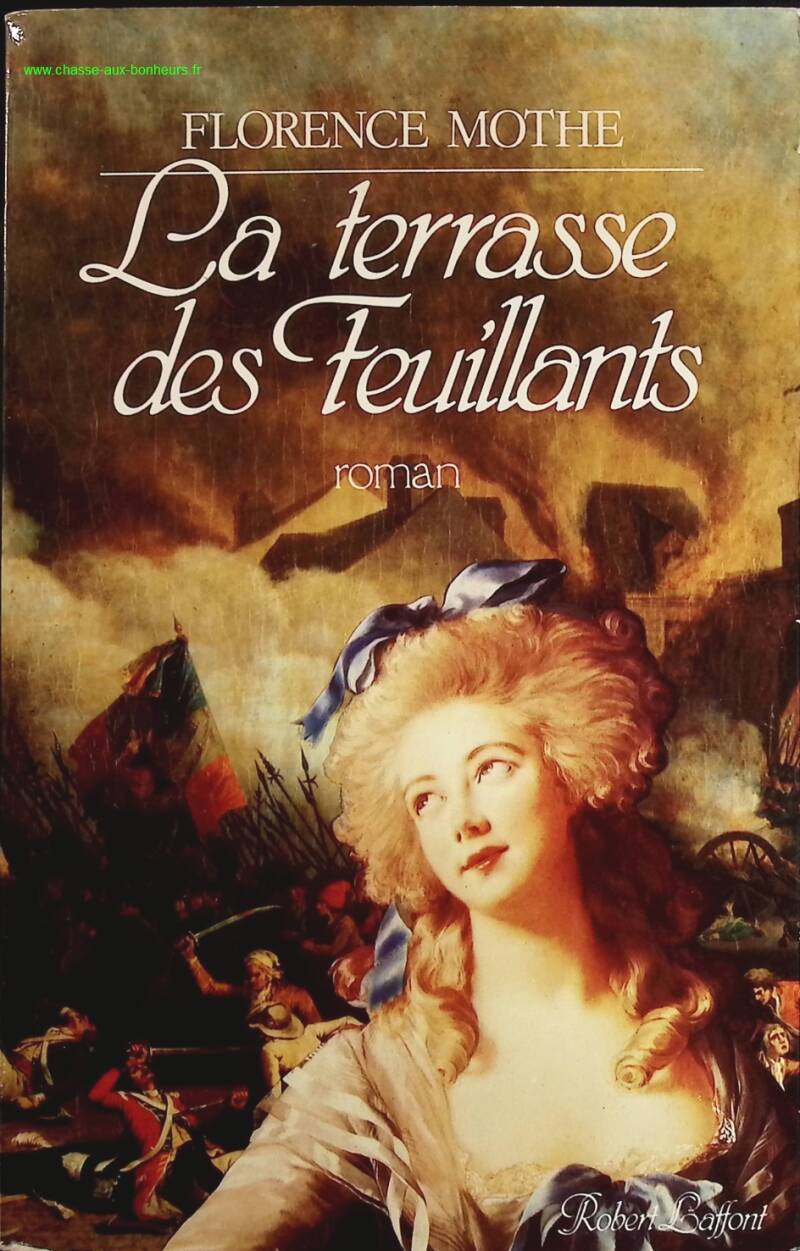 La terrasse des feuillants - Florence Mothe - livre
