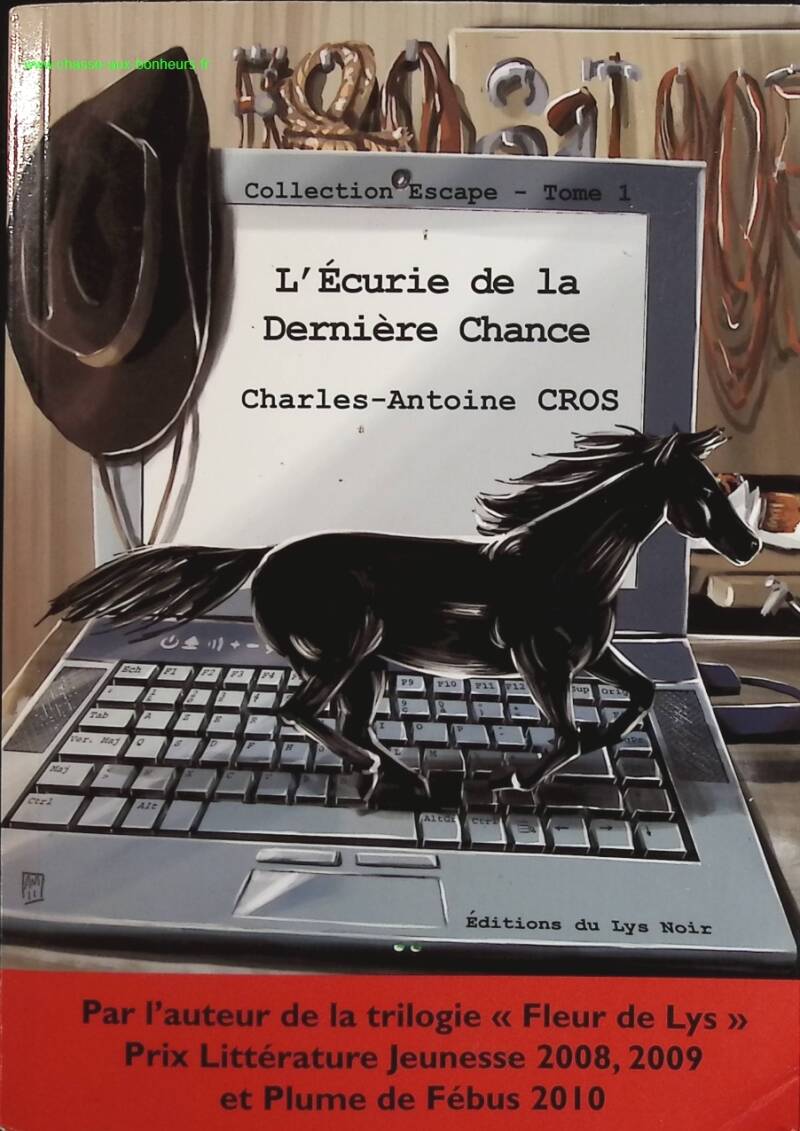 L'écurie de la dernière chance - Charles-Antoine Cros - livre