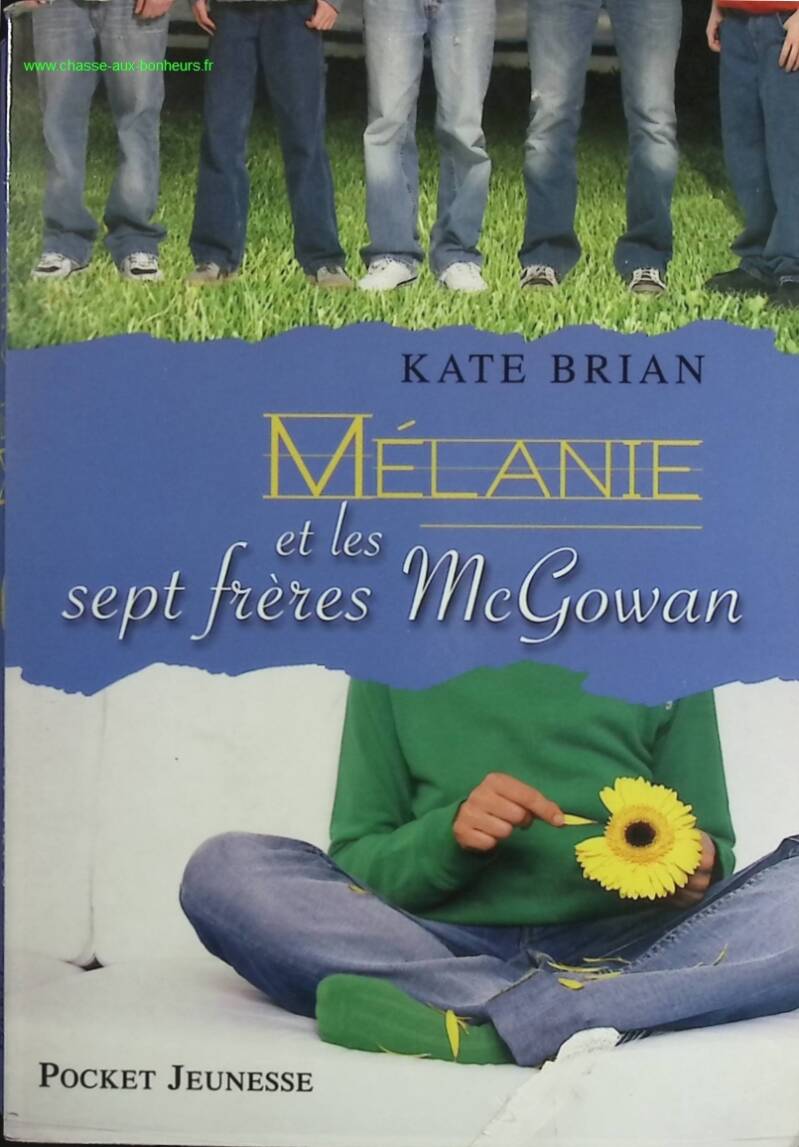 Mélanie et les sept frères McGowan - Kate Brian - livre