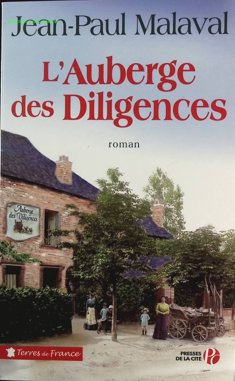 L'auberge des Diligences - Jean-Paul Malaval - livre