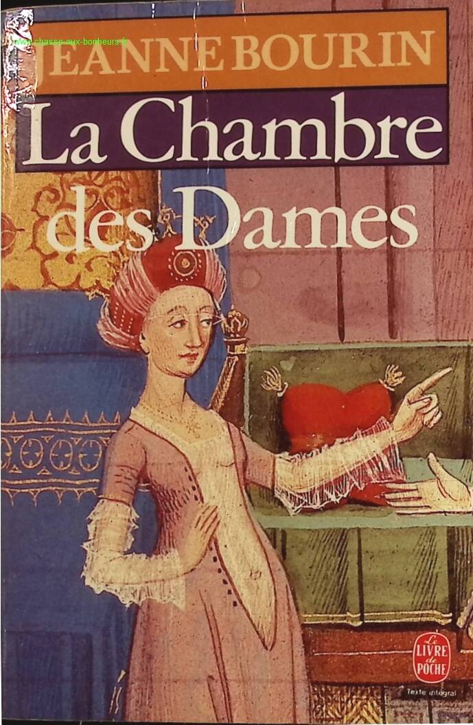 La Chambre des dames - Jeanne Bourin - livre