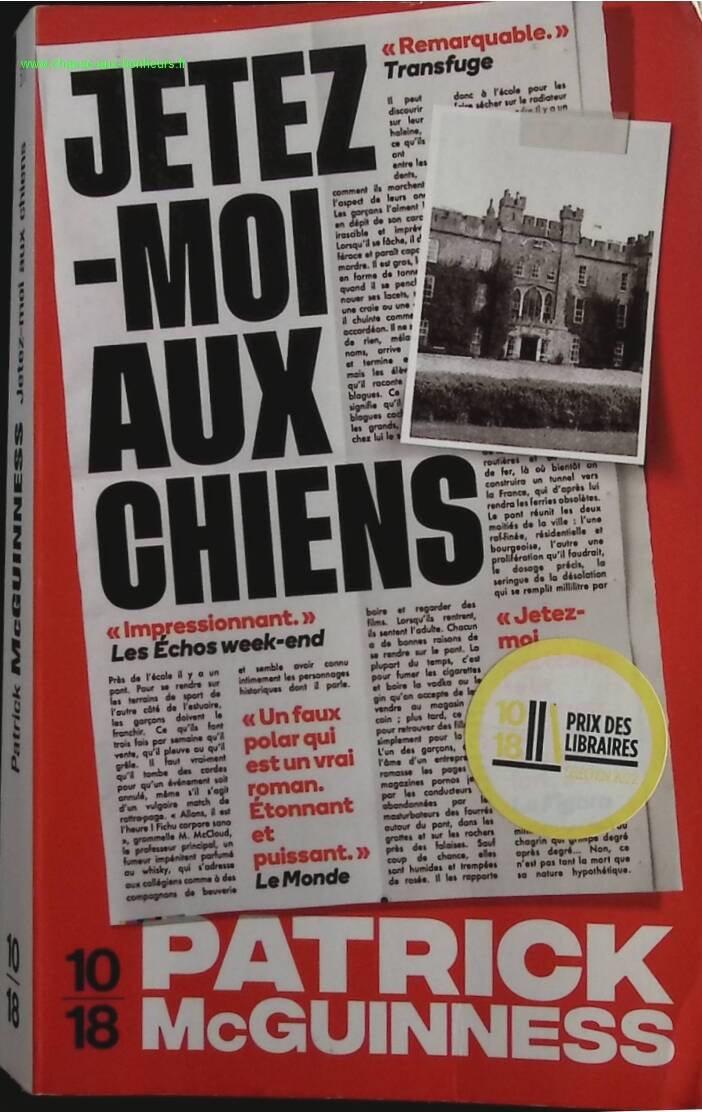 Jetez-moi aux chiens - Patrick McGuinness - livre