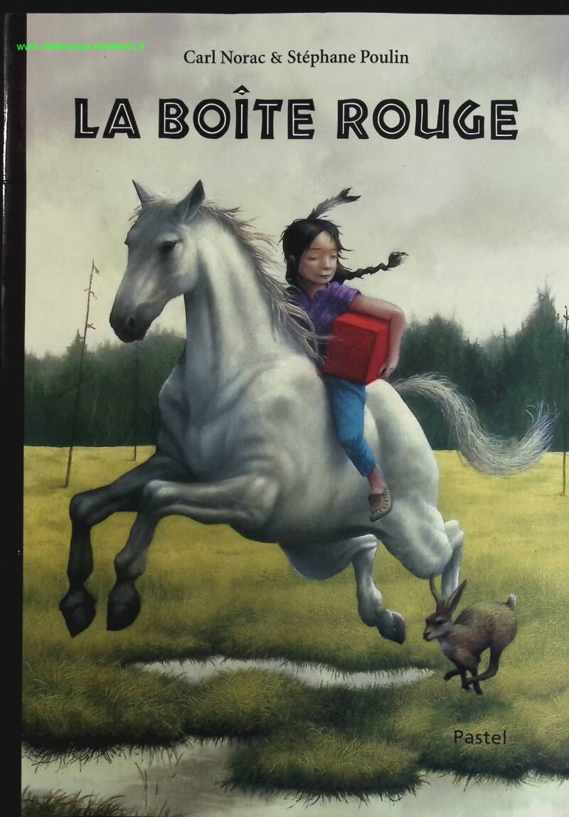 La Boite Rouge - Poulin Stephane, Norac Carl - livre