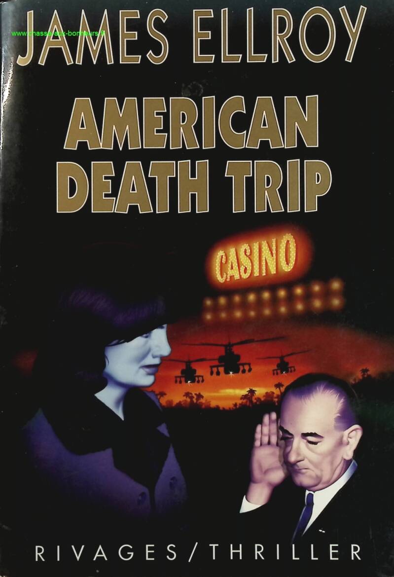American Death Trip - James Ellroy - livre