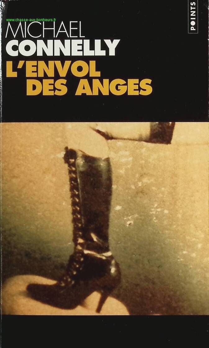 L'Envol des anges - Michael Connelly - livre