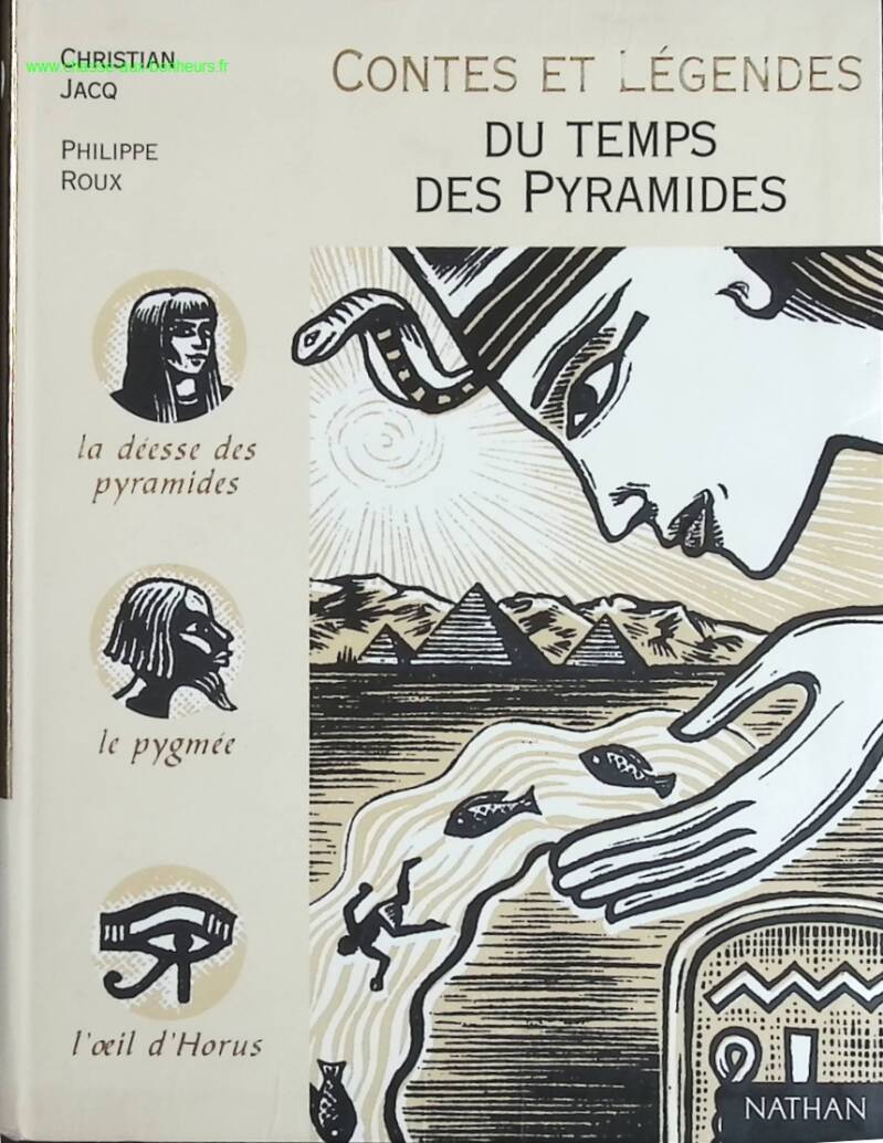 Contes et légendes du temps des pyramides - Christian Jacq - livre