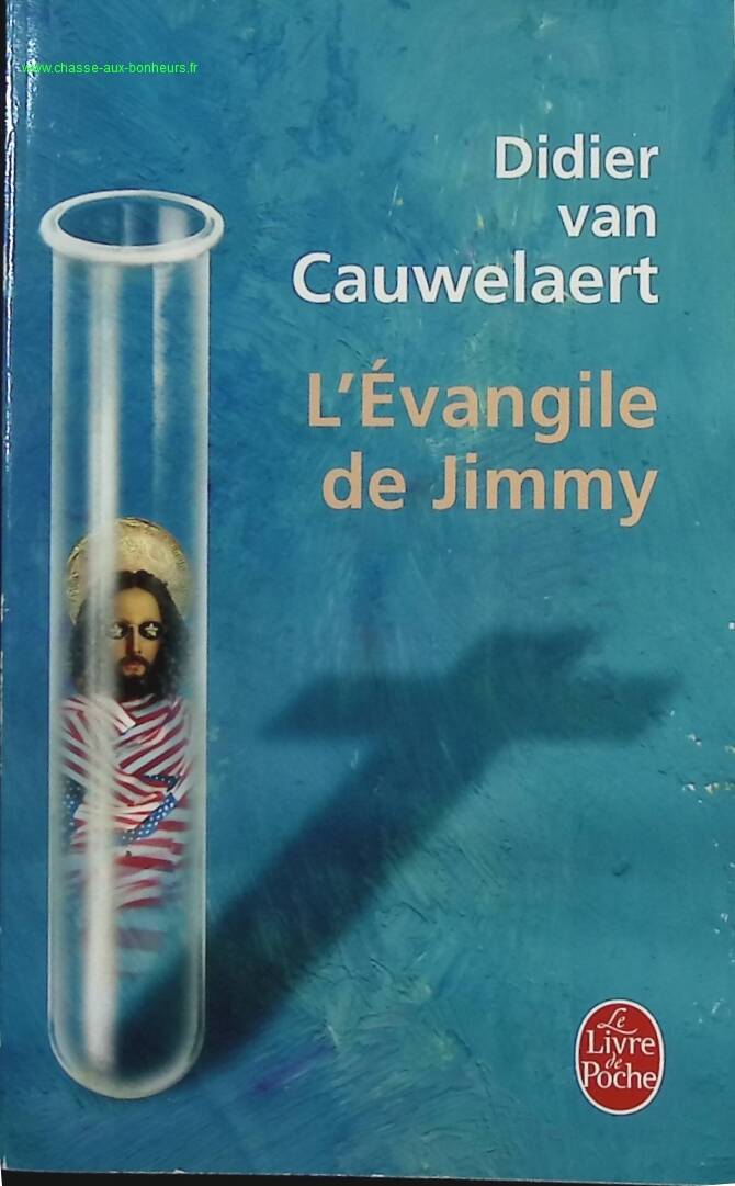 L'Évangile de Jimmy - Didier van Cauwelaert - livre
