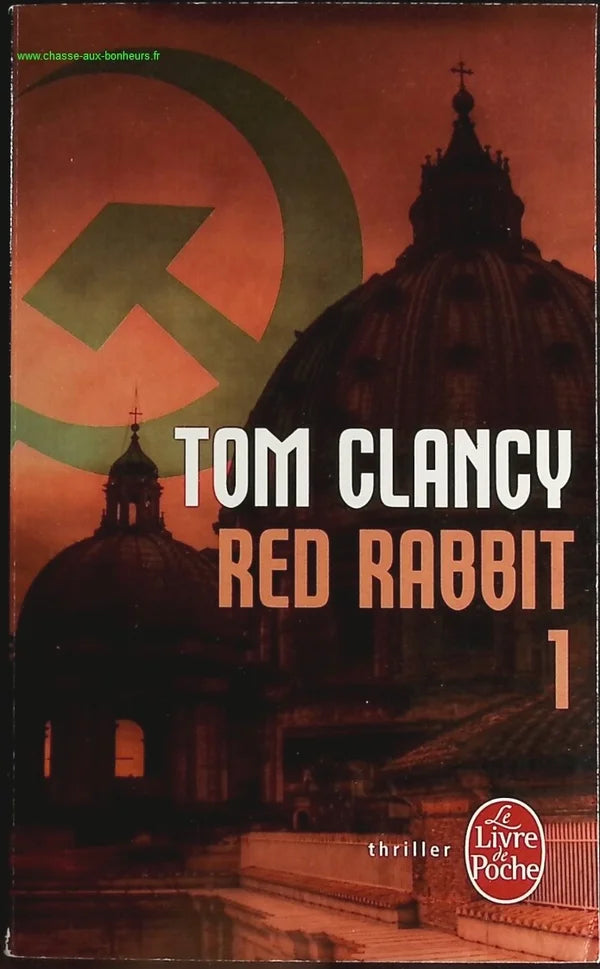 Red Rabbit tome 1 - Tom Clancy - livre