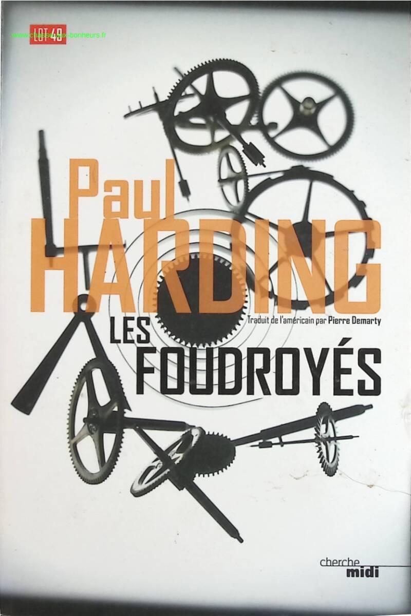 Les Foudroyés - Paul Harding - livre