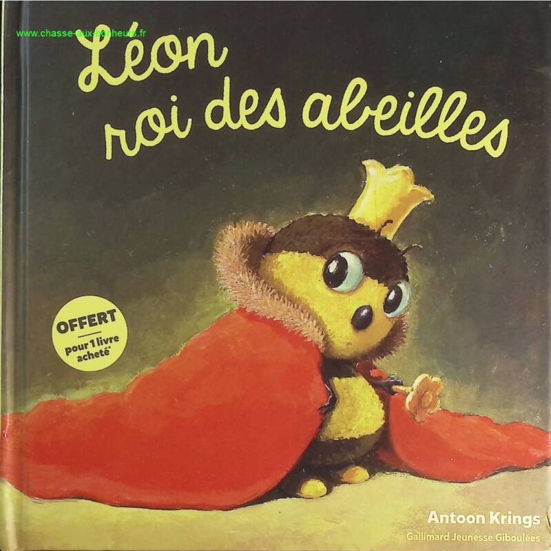 Leon Roi Des Abeilles - Antoon Krings - livre