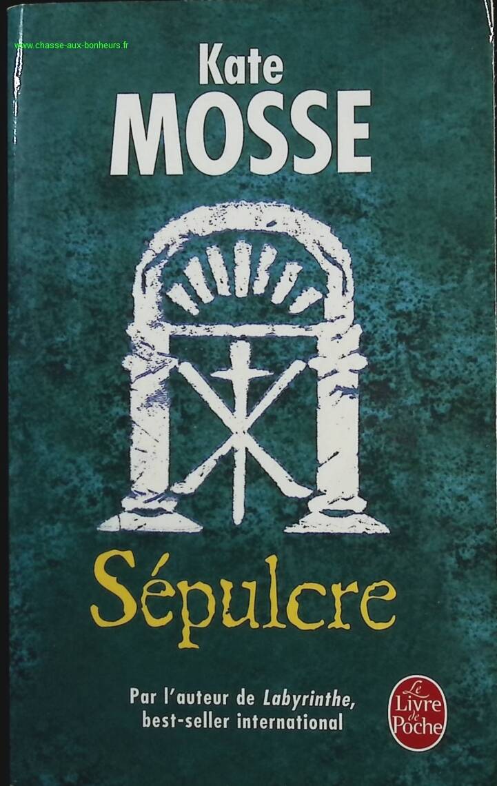 Sépulcre - Kate Mosse - livre
