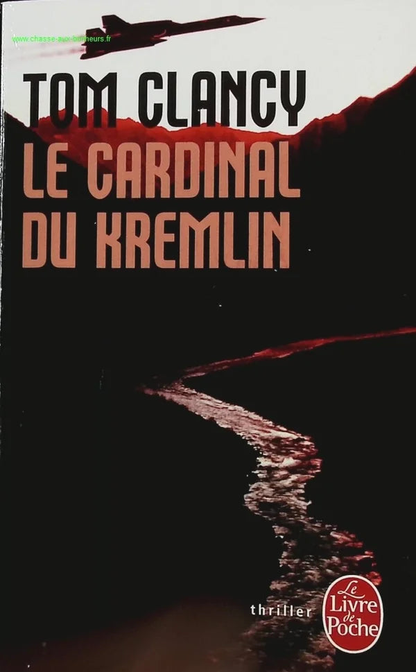 Le cardinal du kremlin - Tom Clancy - livre