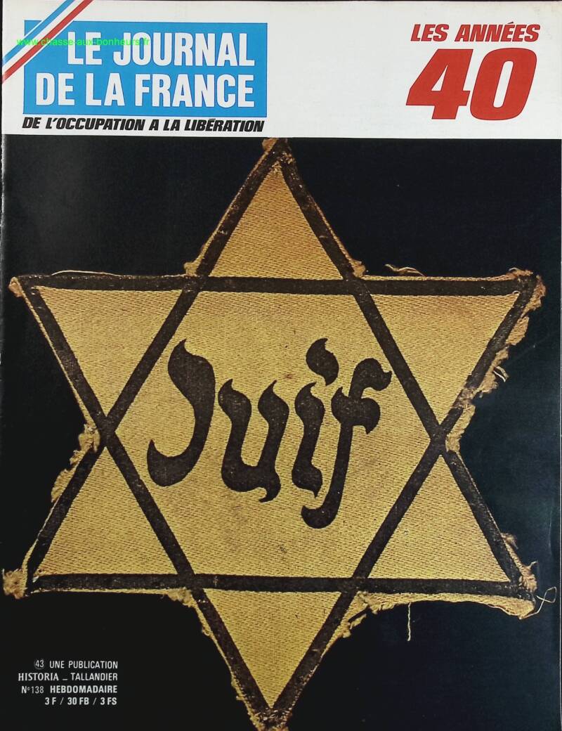Juif - N° 138 - Le journal de la France les années 40 - Livre revue magazine