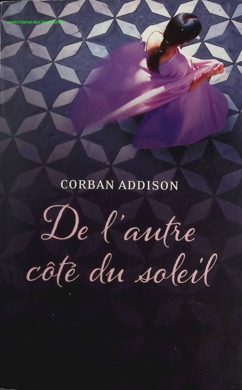 De l'autre côté du soleil - Corban Addison - livre