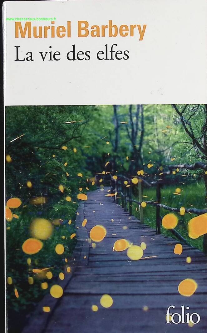 La vie des elfes - Muriel Barbery - livre