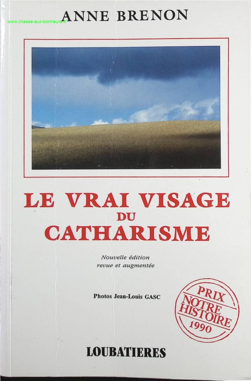 Le vrai visage du catharisme - Anne Brenon - Livre