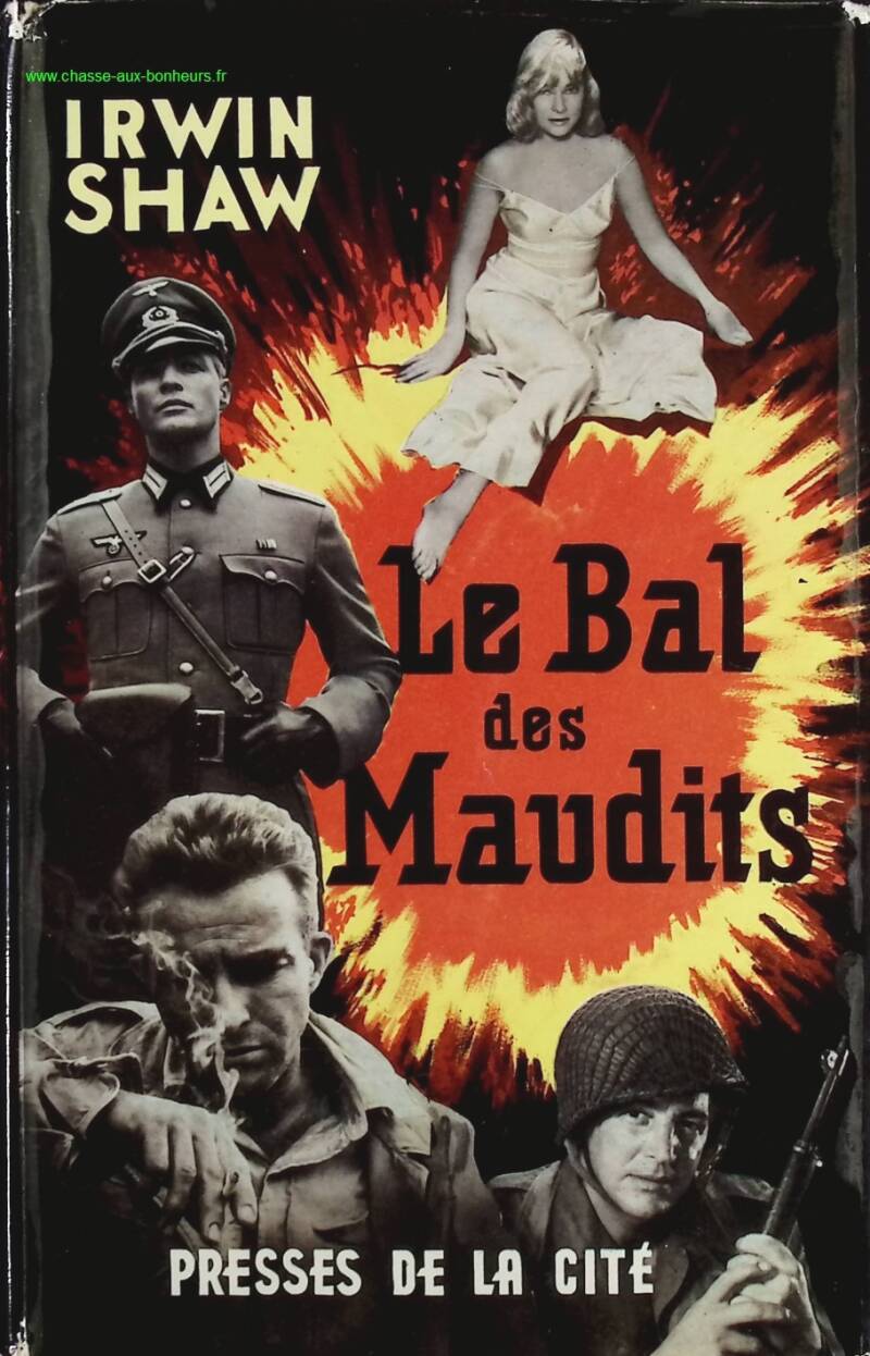 Le bal des maudits - Irwin Shaw - Livre