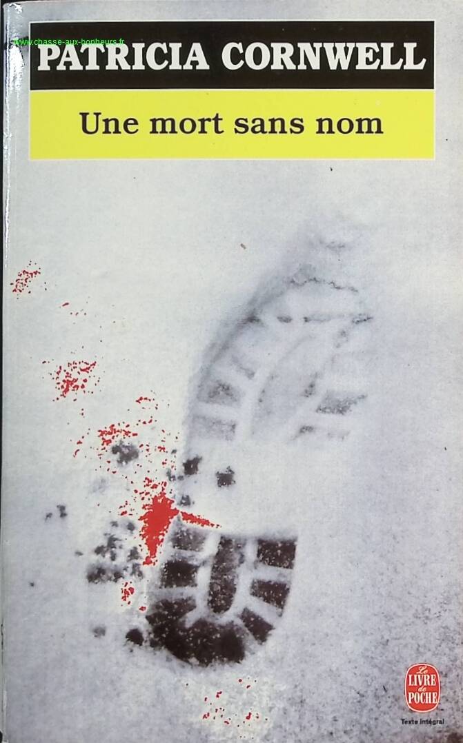 Une mort sans nom - Patricia Cornwell - livre