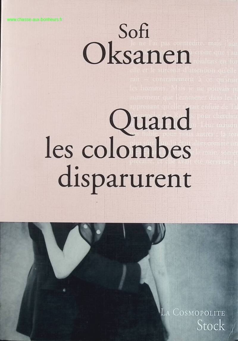 Quand les colombes disparurent - Sofi Oksanen - livre