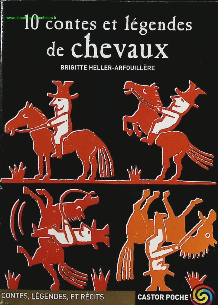 10 Contes Et Légendes De Chevaux - Brigitte Heller-Arfouillère - livre