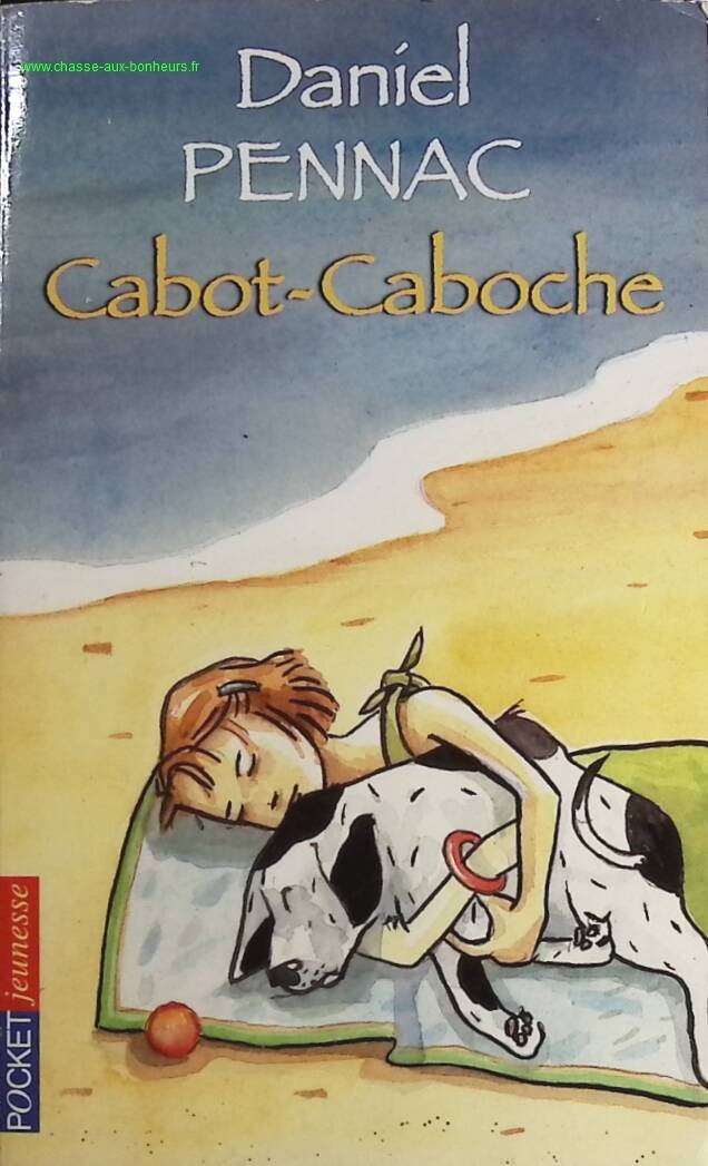Cabot-Caboche - Daniel Pennac - livre