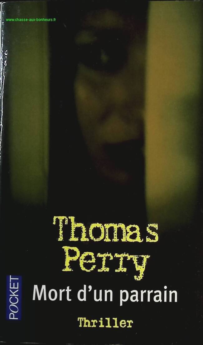 Mort d'un parrain - Thomas Perry - livre