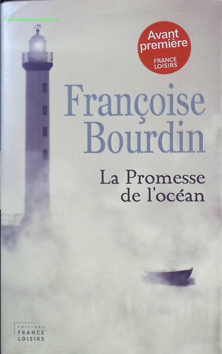 La promesse de l'océan - Françoise Bourdin - Livre