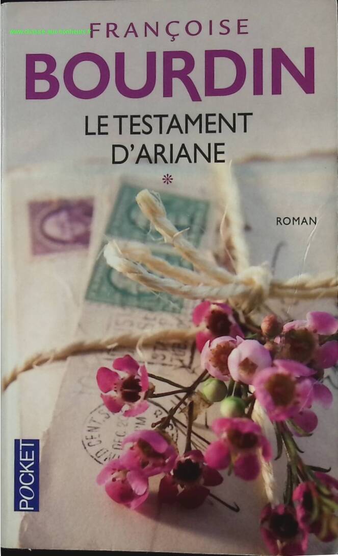 Le Testament D'ariane - Tome 1 - Françoise Bourdin - livre