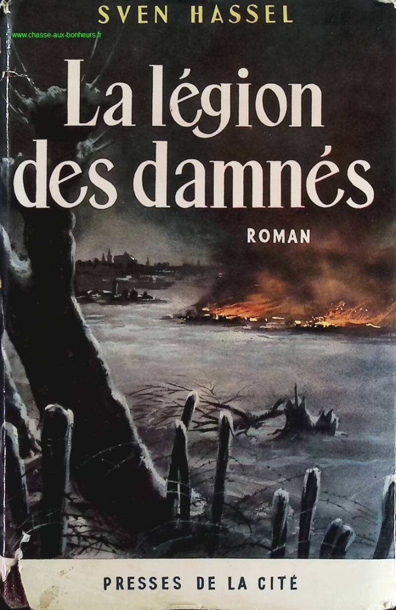 La légion des damnés - Sven Hassel - Livre