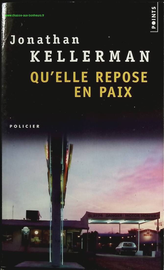 Qu'elle repose en paix - Jonathan Kellerman - Livre
