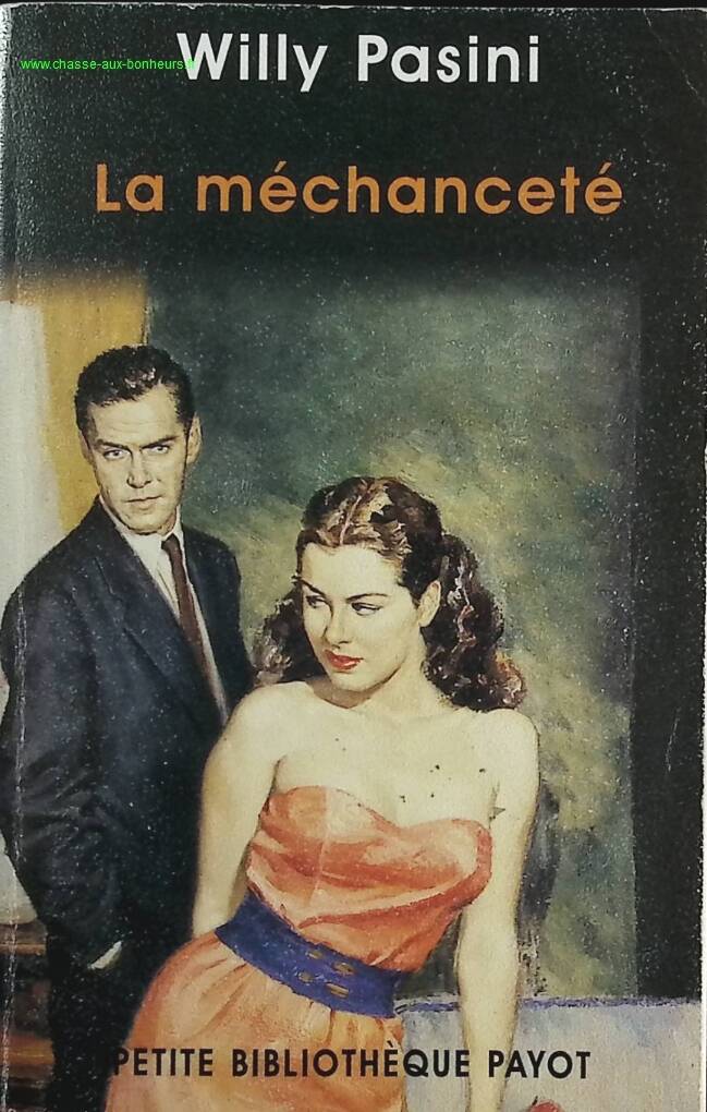 La Méchanceté - Willy Pasini - livre