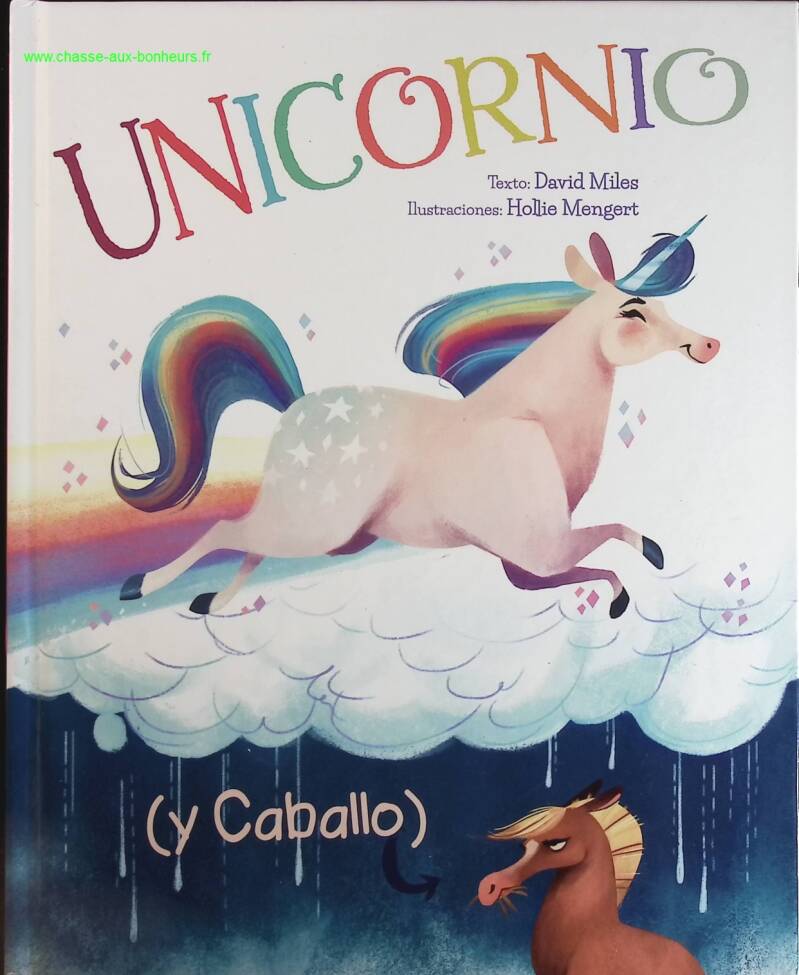 Unicornio - David Miles, HOLLIE MENGERT - livre en espagnol