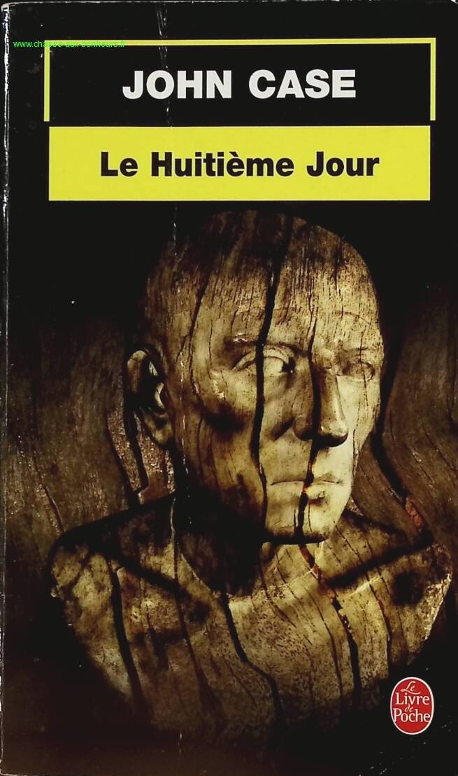 Le Huitième Jour - John Case - livre