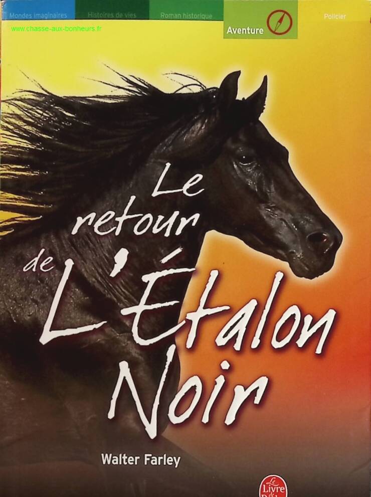 Le retour de l'Etalon Noir - Walter Farley - livre