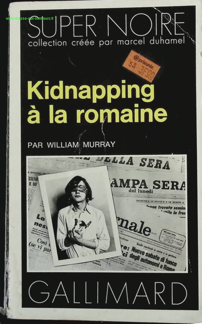 Kidnapping à la romaine - William Murray - livre
