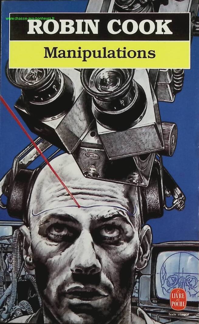 Manipulations - Robin Cook - Livre