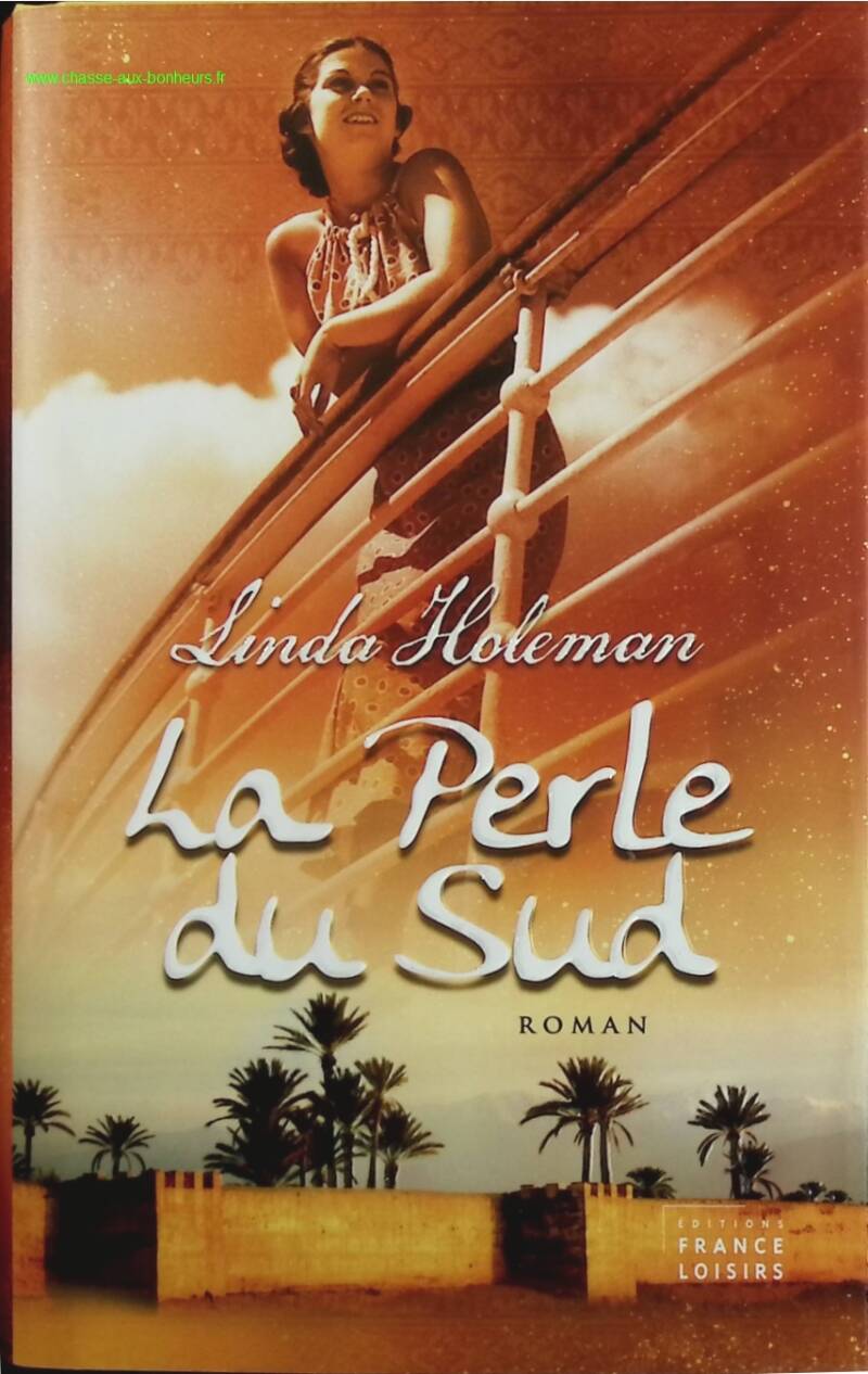 La perle du Sud - Linda Holeman - livre