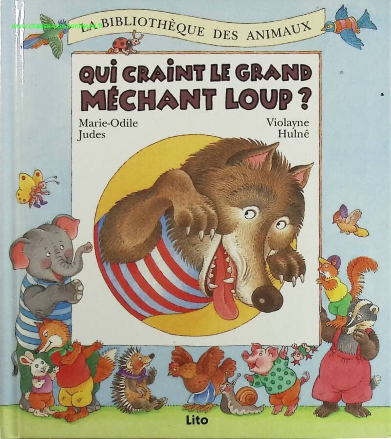 Qui Craint Le Grand Méchant Loup - Violayne Hulné, Marie-Odile Judes - livre